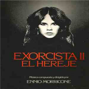 Ennio Morricone - Exorcista II : El Hereje