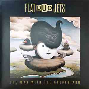 Flat Duo Jets - The Man With The Golden Arm / Pink Gardenia