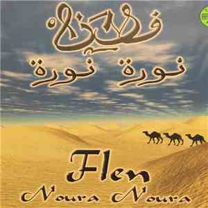 Flen - Noura Noura