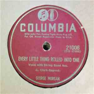 George Morgan - Every Little Thing Rolled Into One / One-Woman Man
