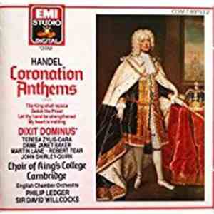 Handel / Sir Philip Ledger / Sir David Willcocks / Choir Of King's College, Cambridge / English Chamber Orchestra - Coronation Anthems / Dixit Dominus