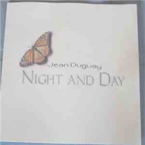 Jean Duguay - Night And Day