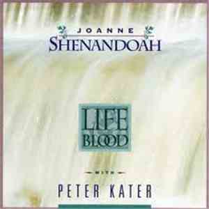 Joanne Shenandoah with Peter Kater - Life Blood