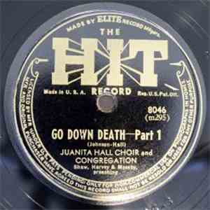 Juanita Hall Choir And Congregation - Go Down Death