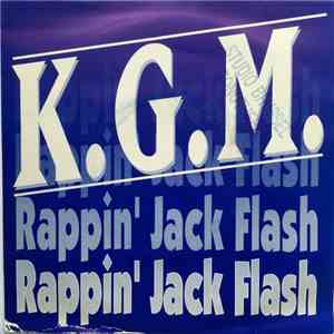 K.G.M. - Rappin' Jack Flash