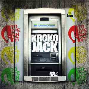 Kroko Jack - Bankomat (Tod Ernst Remix)