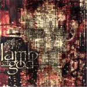 Lamb Of God - As The Palaces Burn