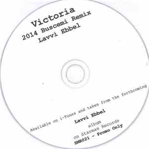 Lavvi Ebbel - Victoria (2014 Buscemi Remix)