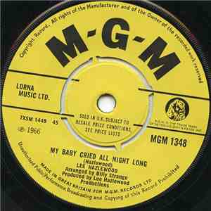 Lee Hazlewood - My Baby Cried All Night Long