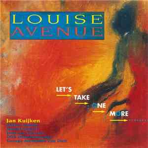 Louise Avenue - Let's Take One More