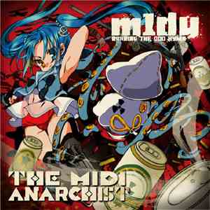 m1dy - The Midi Anarchist