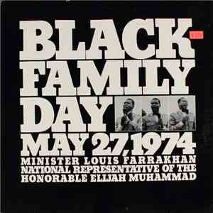 Minister Louis Farrakhan - Black Family Day: May 27, 1974
