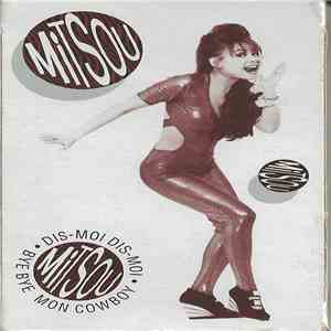 Mitsou - Dis-Moi, Dis-Moi