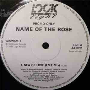 Name Of The Rose - Sea Of Love