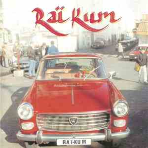 Raï Kum - Raï Kum