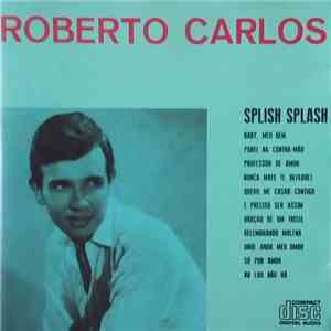 Roberto Carlos - Splish Splash