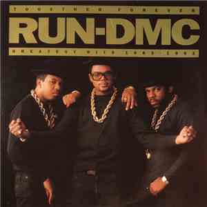 Run-DMC - Together Forever - Greatest Hits 1983-1991