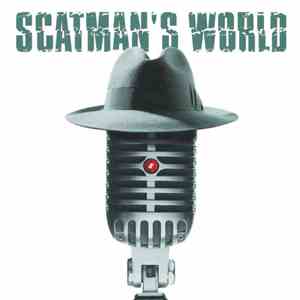 Scatman John - Scatman's World