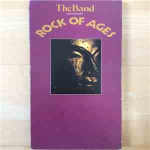 The Band - Rock Of Ages: The Band In Concert
