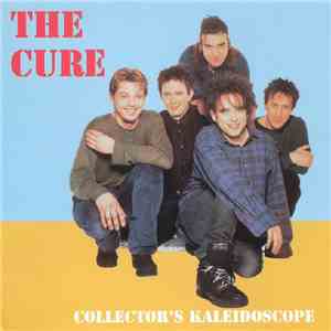 The Cure - Collector's Kaleidoscope