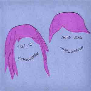 The Fiery Furnaces - Take Me Round Again
