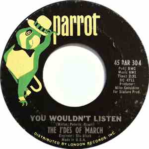 The I'des Of March - You Wouldn't Listen