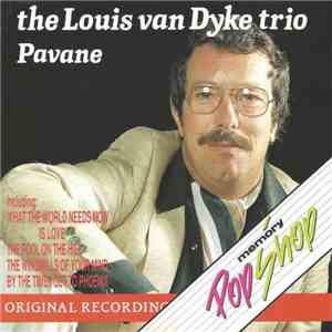 The Louis Van Dyke Trio - Pavane