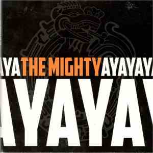 The Mighty Ya-Ya - The Mighty Ya-Ya