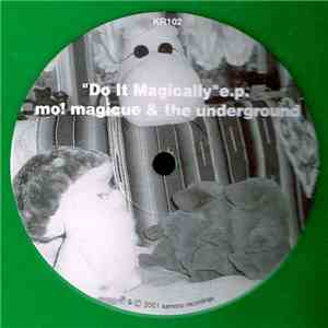 Tony Van Kamono, Magic Cucumbers - Do It Magically E.P.