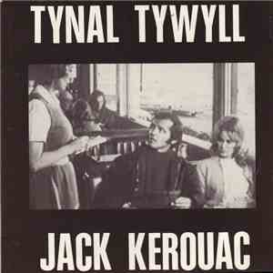 Tynal Tywyll - Jack Kerouac / Boomerang