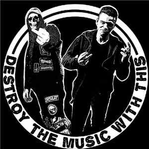 Various - Destroy The Music With This