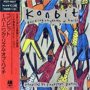 Various - Konbit - Burning Rhythms Of Haiti