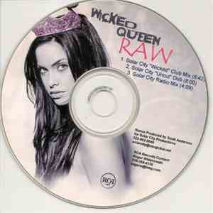 Wicked Queen - Raw