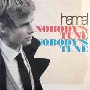 Wouter Hamel - Nobody's Tune