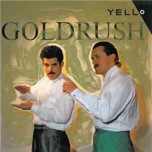 Yello - Goldrush