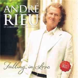 André Rieu Et L'orchestre Johann Strauss - Falling In Love
