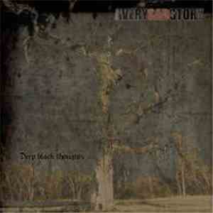 Averysadstory - Deep Black Thoughts
