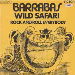 Barrabas - Wild Safari / Rock And Roll Everybody