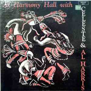 Celeste And Al Harris  - At Harmony Hall With Celeste And Al Harris