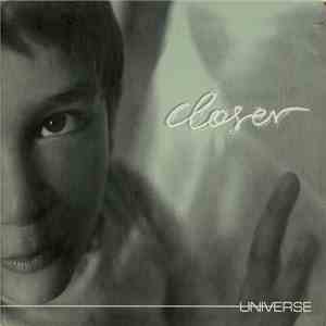 Closer  - Universe