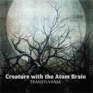 Creature With The Atom Brain - Transylvania