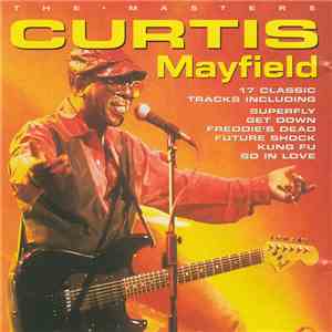 Curtis Mayfield - The Masters