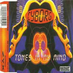 Cyborg  - Tones In My Mind