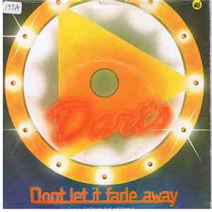 Darts - Don't Let It Fade Away