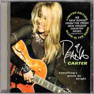 Deana Carter - Everything's Gonna Be Alright