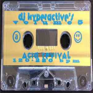 DJ Hyperactive - DJ Hyperactive's Volume 5 - Acid Revival