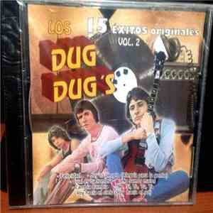 Dug Dug's - Los 15 éxitos originales, Vol. 2