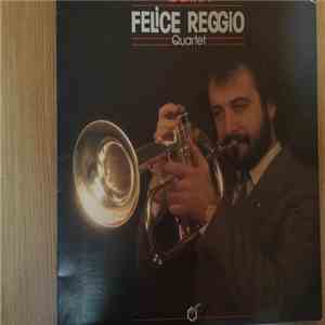 Felice Reggio Quartet - Clara