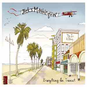 Jack's Mannequin - Everything In Transit