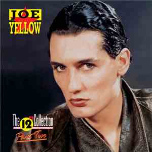 Joe Yellow - The 12" Collection (Part Two)
